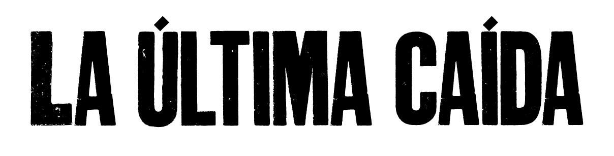 La última caída